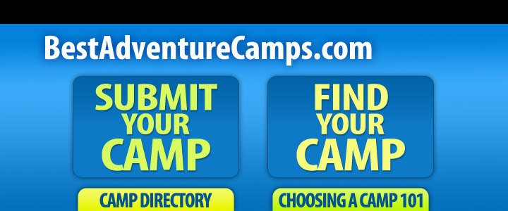 2026 Adventure Camps News Page: The Best Adventure Summer Camps | Summer 2026 Directory of  Summer Adventure Camps for Kids & Teens
